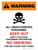 Warning: Unauthorized Personnel Keep Out - Empty Pesticide Containers Portrait - Wall Sign