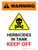 Warning: Herbicides In Tank - Keep Off with Hazard Icon Portrait - Wall Sign