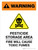 Warning: Pesticide Storage Area - Fire Will Cause Toxic Fumes Portrait - Wall Sign
