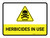 Herbicides In Use with Hazard Danger Icon Landscape - Wall Sign