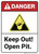 Danger: Keep Out Open Pit ANSI - Wall Sign