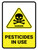 Pesticides In Use with Danger Hazard Icon Portrait - Wall Sign