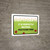 It Is Perfectly Natural - Pesticide Free Landscape - Wall Sign