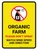 Organic Farm - Please Don't Spray with Icon Portrait - Wall Sign