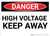 Danger: High Voltage Keep Away - Wall Sign
