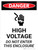 Danger: High Voltage - Do Not Enter This Enclosure Portrait with Icon - Wall Sign