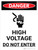 Danger: High Voltage Do Not Enter Portrait with Icon - Wall Sign