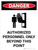 Danger: Authorized Personnel Only Beyond this Point Portrait with Icon - Wall Sign
