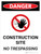 Danger: Construction Site - No Trespassing Portrait with Icon - Wall Sign