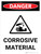 Danger: Corrosive Material Warning Portrait with Icon - Wall Sign