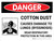 Danger: Cotton Dust Causes Damage To Lungs Landscape with Icon - Wall Sign