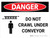 Danger: Do Not Crawl Under Conveyor Landscape with Icon - Wall Sign