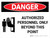 Danger: Authorized Personnel Only Beyond this Point Landscape with Icon - Wall Sign
