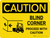 Caution: Blind Corner Landscape with Icon - Wall Sign