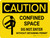 Caution: Confined Space Do Not Enter Without Obtaining Permit Landscape With Icon - Wall Sign