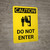 Caution: Do Not Enter Portrait With Icon - Wall Sign