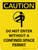 Caution: Do Not Enter Without Confined Space Permit With Icon - Wall Sign
