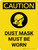 Caution: Dust Mask Must Be Worn Portrait With Icon - Wall Sign