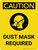 Caution: Dust Mask Required Portrait With Icon - Wall Sign