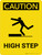 Caution: High Step Portrait With Icon - Wall Sign