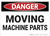 Danger: Moving Machine Parts - Wall Sign