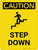 Caution: Step Down Portrait With Icon - Wall Sign