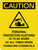 Caution: Personal Protective Equipment Is To Be Worn At All Times When Handling Chemicals Portrait With Icon - Wall Sign