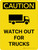 Caution: Watch Out For Trucks Portrait With Icon - Wall Sign