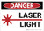 Danger: Laser Light - Wall Sign