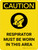 Caution: Respirators Must be Worn in This Area Portrait With Icon - Wall Sign