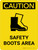 Caution: Safety Boots Area Portrait With Icon - Wall Sign