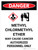 Danger: Methyl Chloromethyl Ether Portrait with Graphic - Wall Sign