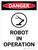 Danger: Robot in Operation Portrait with Graphic - Wall Sign