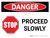Danger: STOP Proceed Slowly Landscape with Graphic - Wall Sign