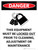 Danger: This Equipment Must be Locked Out Prior to Cleaning Portrait with Graphic - Wall Sign