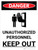 Danger: Unauthorized Personnel Keep Out Portrait with Graphic - Wall Sign