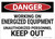Danger: Engergized Equipment Keep Out - Wall Sign