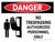 Danger: No Trespassing Authorized Personnel Only Landscape with Graphic - Wall Sign