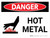 Danger: Hot Metal Landscape with Graphic - Wall Sign