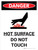 Danger: Hot Surface Do Not Touch Portrait with Graphic - Wall Sign