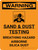 Warning: Sand And Dust Testing Breathing Hazard Portrait With Graphic - Wall Sign