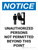 Notice: Admittance Unauthorized Persons Not Permitted Portrait with Graphic