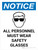 Notice: All Personnel Must Wear Safety Glasses Portrait with Graphic