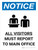 Notice: All Visitors Must Report To Main Office Portrait with Graphic
