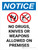 Notice: No Drugs Knives Weapons Allowed on Premises Portrait with Graphic