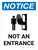 Notice: Not an Entrance Portrait with Graphic