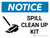 Notice: Spill Clean Up Landscape with Graphic