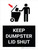 Keep Dumpster Lid Shut Portrait with Graphic - Wall Sign