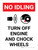 No Idling Turn Off Engine And Chock Wheels Portrait with Graphic - Wall Sign