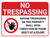 No Trespassing: Anyone Trespassing Guilty Of A Felony Landscape with Graphic - Wall Sign